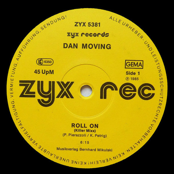 Dan Moving : Roll On / Lady Love (12")