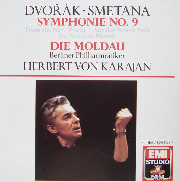 Antonín Dvořák • Bedřich Smetana, Berliner Philharmoniker, Herbert von Karajan : Symphonie No. 9 'From The New World' / Die Moldau (CD, Album, RE, RM)