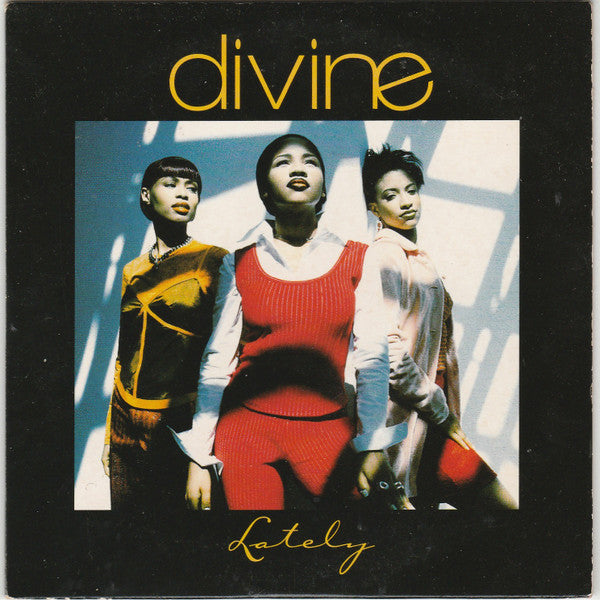 Divine (2) : Lately (CD, Single)