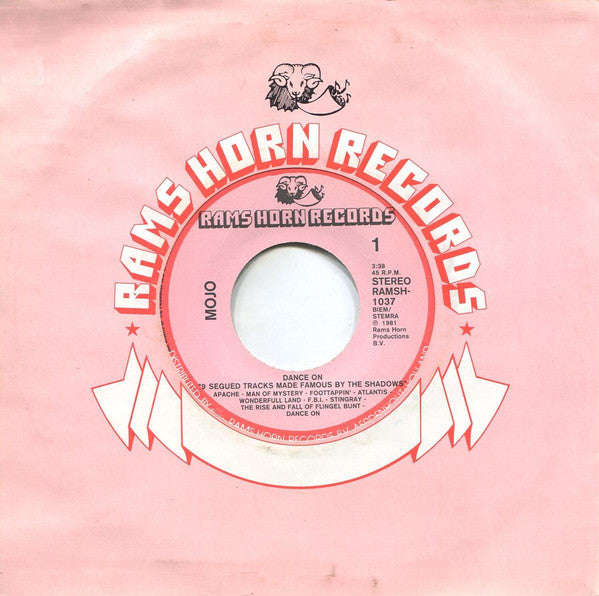 Mojo (12) : Dance On (7")