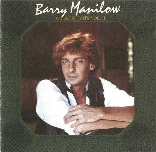 Barry Manilow : Greatest Hits Vol. II (CD, Comp)