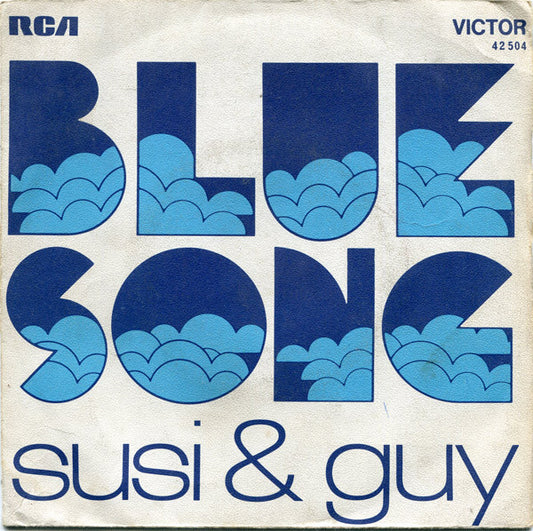 Susi & Guy : Blue Song (7", Single)
