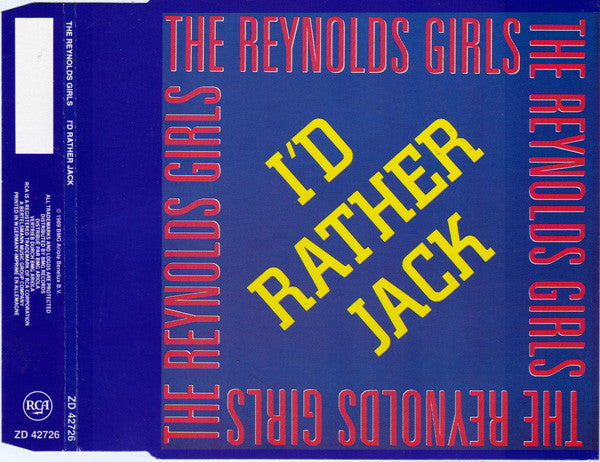 The Reynolds Girls : I'd Rather Jack (CD, Maxi)