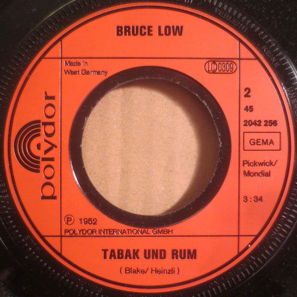 Bruce Low : High Noon (Sag, Warum Willst Du Von Mir Gehen) / Tabak Und Rum (7", Single)