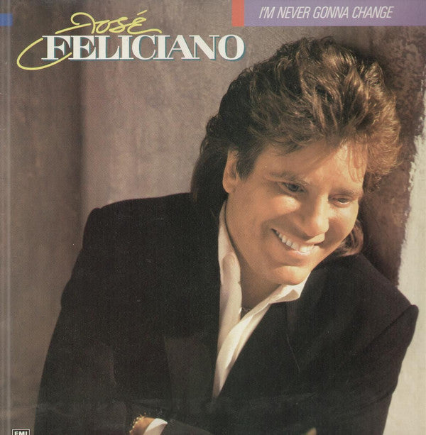 José Feliciano : I'm Never Gonna Change (CD, Album)