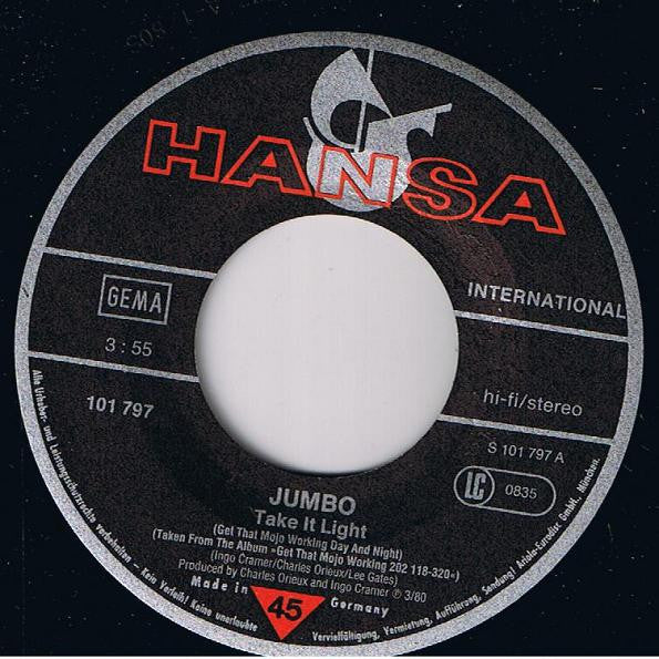 Jumbo (5) : Take It Light (Get That Mojo Working Day And Night) / Sexy Thing (7", Single)