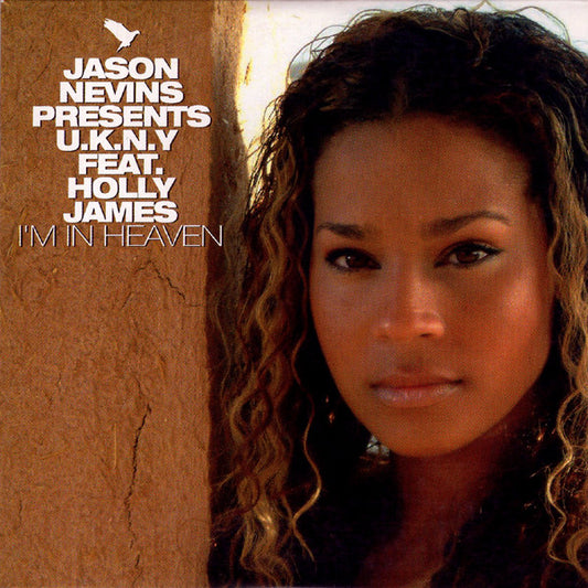 Jason Nevins Presents U.K.N.Y. Feat. Holly James : I'm In Heaven (CD, Single)