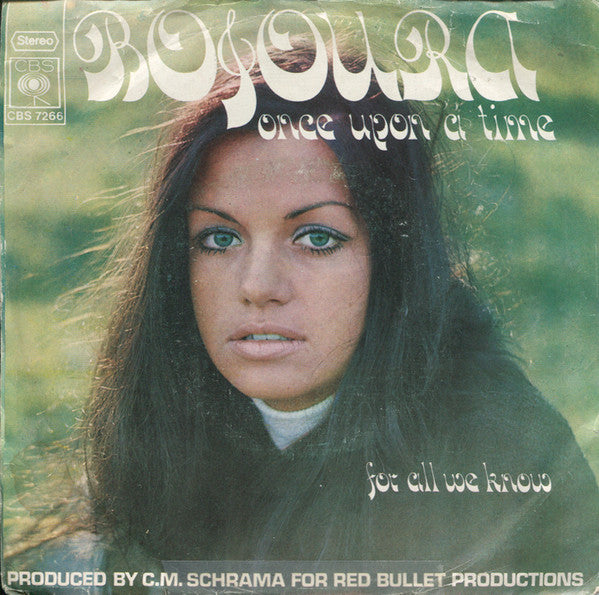 Bojoura : Once Upon A Time (7")