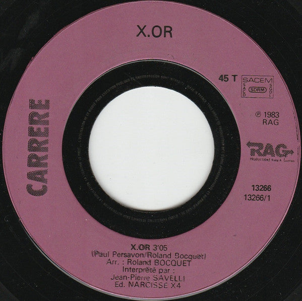 Jean-Pierre Savelli : X-OR (7", Single)