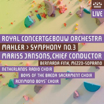 Gustav Mahler, Mariss Jansons, Concertgebouworkest, Bernarda Fink, Groot Omroepkoor, Sacramentskoor Breda, Rijnmond Boys' Choir : Symphony No. 3 (2xSACD, Hybrid, Multichannel)