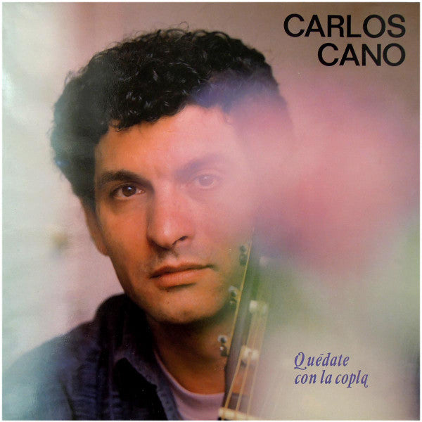 Carlos Cano : Quédate Con La Copla (LP, Album)