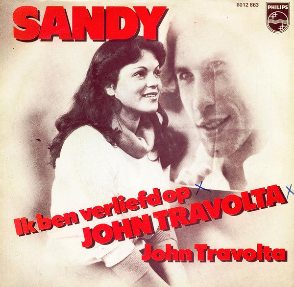 Sandy (8) : Ik Ben Verliefd Op John Travolta (7", Single)