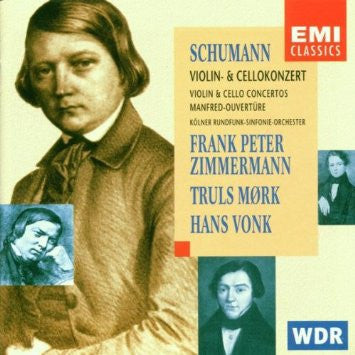 Robert Schumann, Kölner Rundfunk-Sinfonie-Orchester, Frank Peter Zimmermann, Truls Mørk, Hans Vonk : Violin & Cellokonzert (CD, Album)