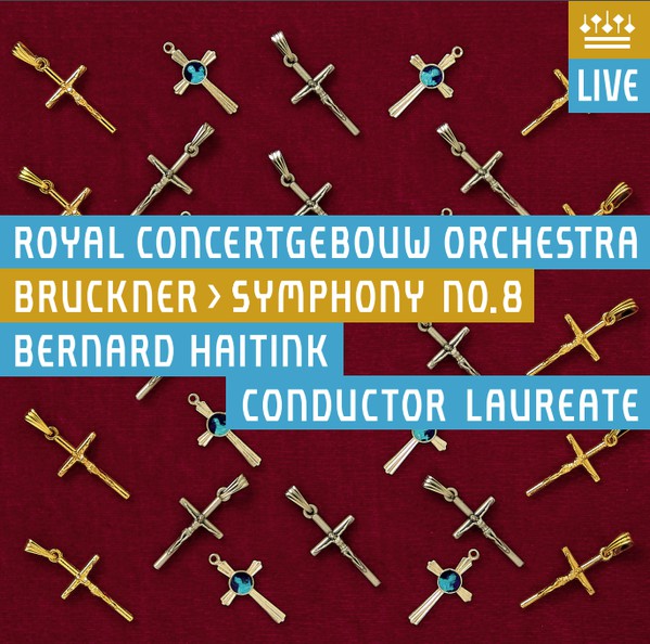 Anton Bruckner ,  Bernard Haitink, Concertgebouworkest : Symphony No. 8 (2xSACD, Hybrid, Multichannel, Album)