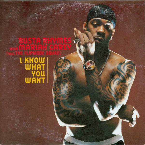 Busta Rhymes And Mariah Carey Feat. Flipmode Squad : I Know What You Want (CD, Single)