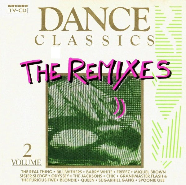 Various : Dance Classics - The Remixes Volume 2 (CD, Comp)