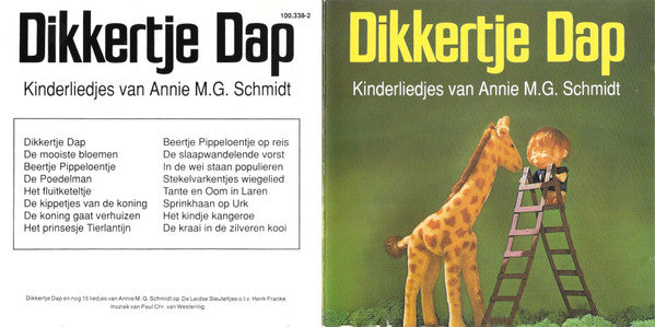De Leidse Sleuteltjes : Dikkertje Dap - Kinderliedjes Van Annie M.G. Schmidt (CD)