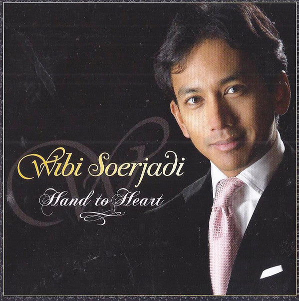 Wibi Soerjadi : Hand To Heart (CD, Album)