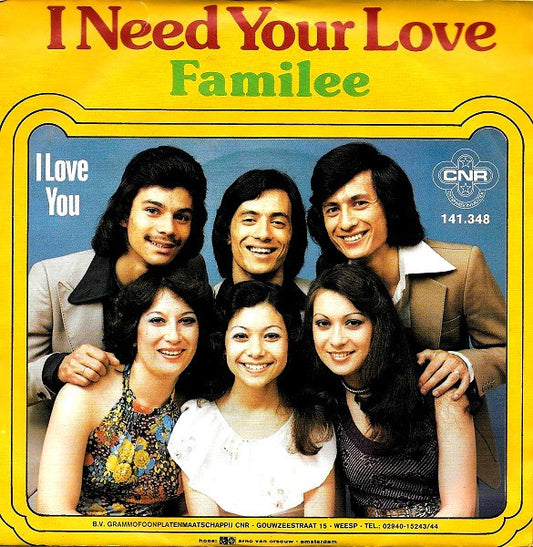 Familee : I Need Your Love (7", Single)