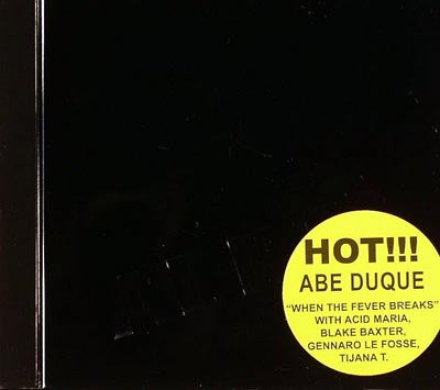 Abe Duque : When The Fever Breaks (CD, Album, Mixed)