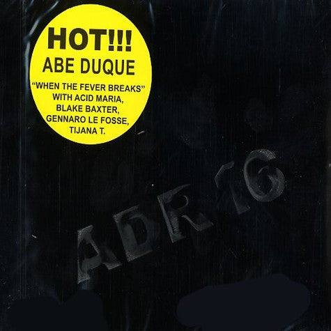 Abe Duque : When The Fever Breaks (CD, Album, Mixed)