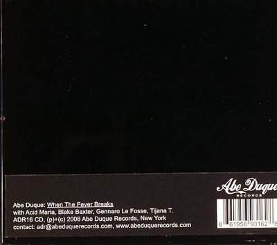 Abe Duque : When The Fever Breaks (CD, Album, Mixed)