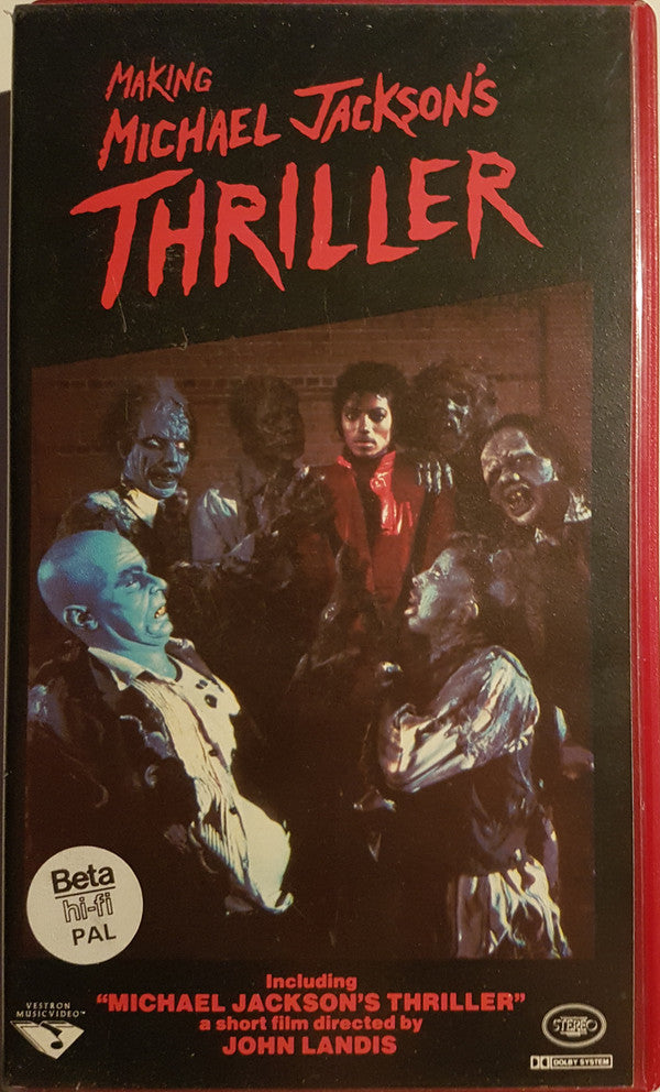 Michael Jackson : Making Michael Jackson's Thriller (Beta, PAL, Bet)