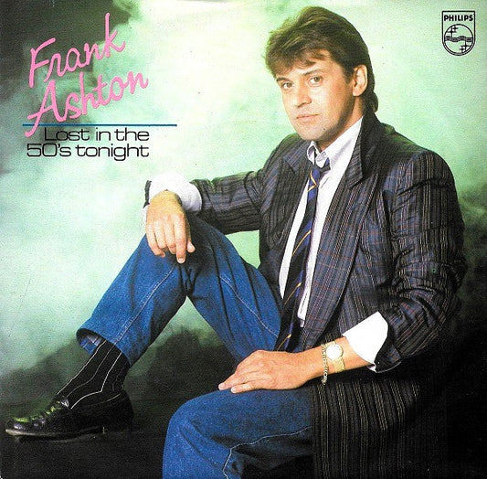 Frank Ashton : Lost In The 50's Tonight (7", Single)