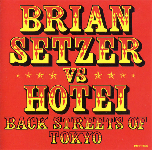 Brian Setzer vs. Tomoyasu Hotei : Back Streets Of Tokyo (CD, Single)