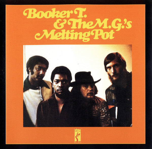 Booker T & The MG's : Melting Pot (CD, Album, Enh, RE, RM, Dig)