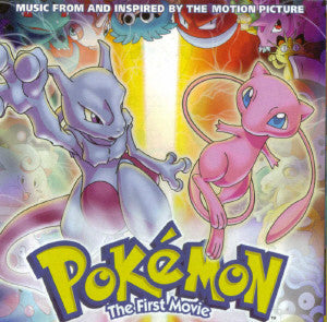 Various : Pokémon The First Movie (Music From And Inspired By The Motion Picture) (CD, Comp, Enh, Promo)