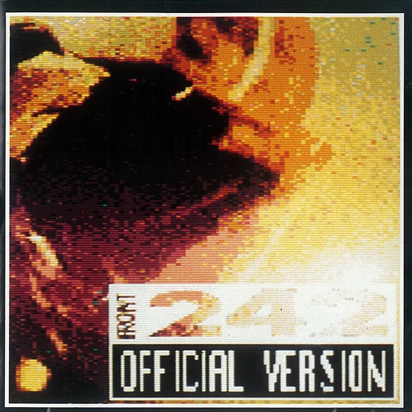 Front 242 : Official Version (CD, Album, RE)