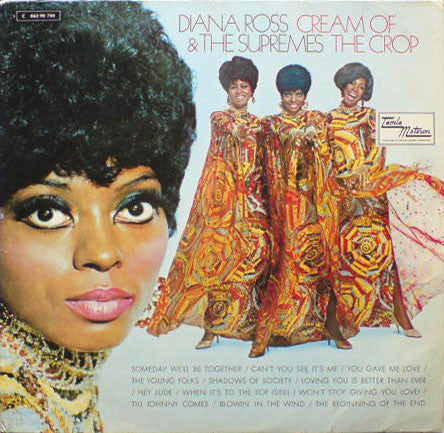 The Supremes : Cream Of The Crop (LP, Album)