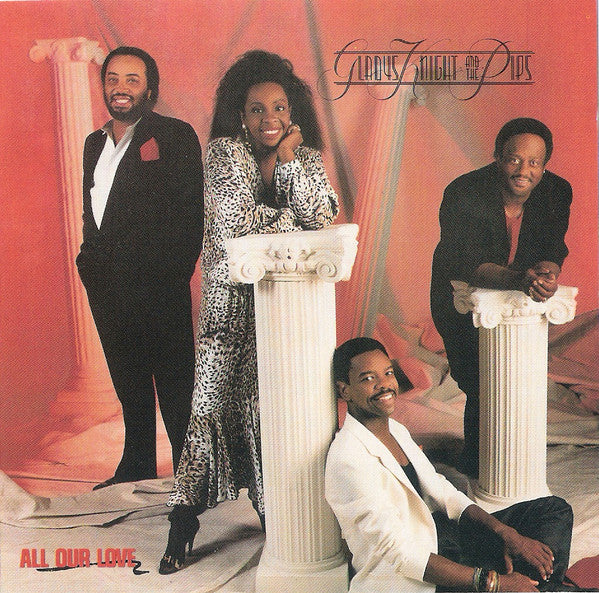 Gladys Knight And The Pips : All Our Love (CD, Album)