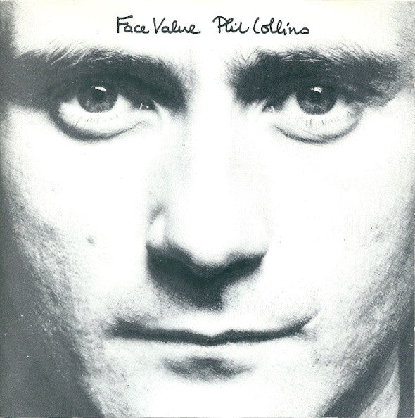 Phil Collins : Face Value (CD, Album, RE, RP, Tar)