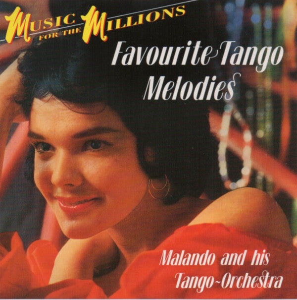 Malando And His Tango Orchestra : Favourite Tango Melodies (CD, Comp)
