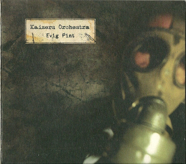 Kaizers Orchestra : Evig Pint (CD, Album, Dig)