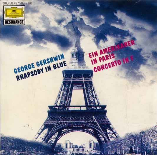 George Gershwin : Rhapsody In Blue / Ein Amerikaner In Paris / Concerto In F (CD, Comp, RE, RP)