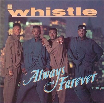 Whistle : Always & Forever (CD, Album)