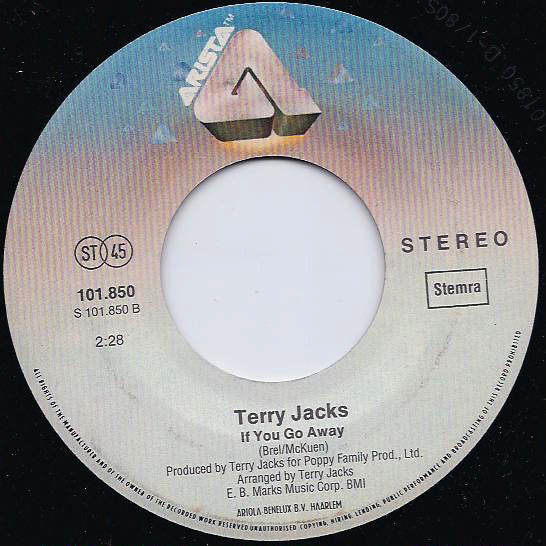 Terry Jacks : Seasons In The Sun / If You Go Away (7", Single, Mono, RE)