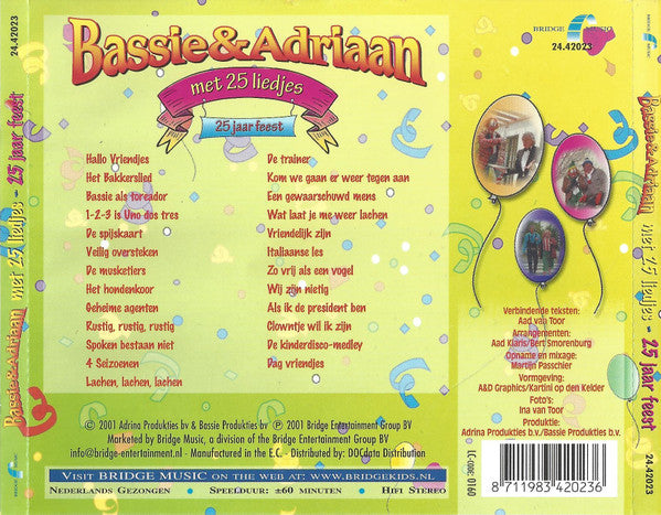 Bassie & Adriaan : Met 25 Liedjes - 25 Jaar Feest (CD, Comp)