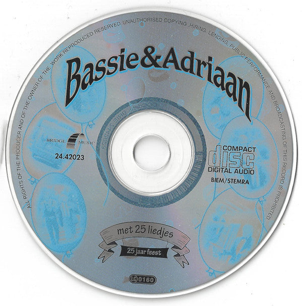 Bassie & Adriaan : Met 25 Liedjes - 25 Jaar Feest (CD, Comp)