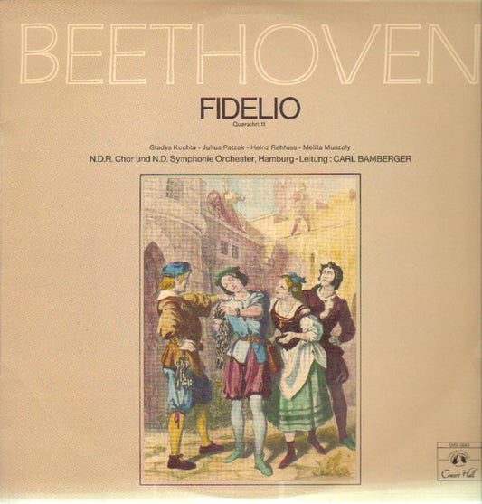 Ludwig van Beethoven - NDR Chor, Das Norddeutsche Symphonieorchester, Carl Bamberger : Fidelio Querschnitt (LP, Album)