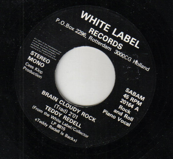 Teddy Redell : Brain Cloudy Rock / Too Young To Die (7", Single)