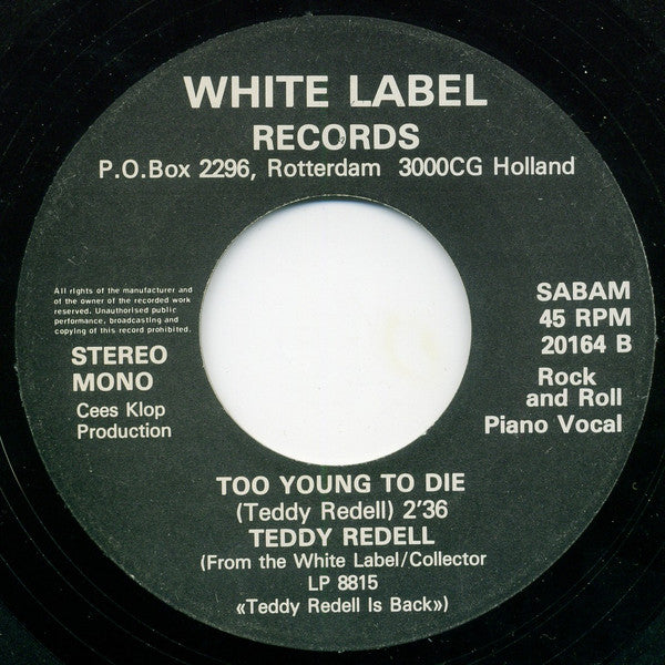 Teddy Redell : Brain Cloudy Rock / Too Young To Die (7", Single)