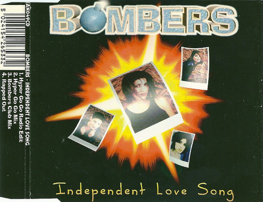 Bombers (4) : Independent Love Song (CD, Single)