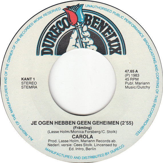 Carola (3) : Je Ogen Hebben Geen Geheimen / Främling (7", Single)