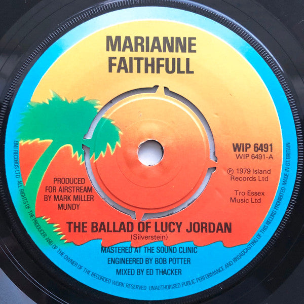 Marianne Faithfull : The Ballad Of Lucy Jordan (7", Single)