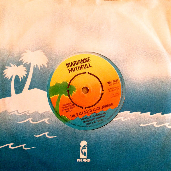 Marianne Faithfull : The Ballad Of Lucy Jordan (7", Single)