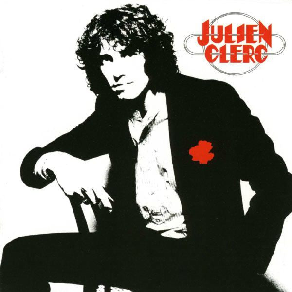 Julien Clerc : À Mon Age Et À L'Heure Qu'Il Est (CD, Album, RE, RM)